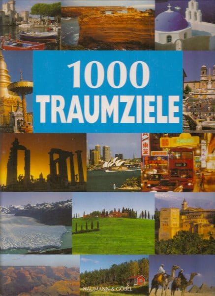 Hans-Joachim Maschek-Schneider 1000 Traumziele