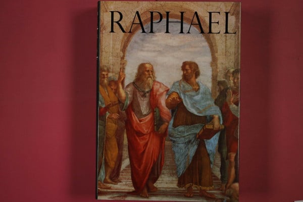 Kelber, Wilhelm ( Hg. ) Raphael von Urbino - Leben und Werk