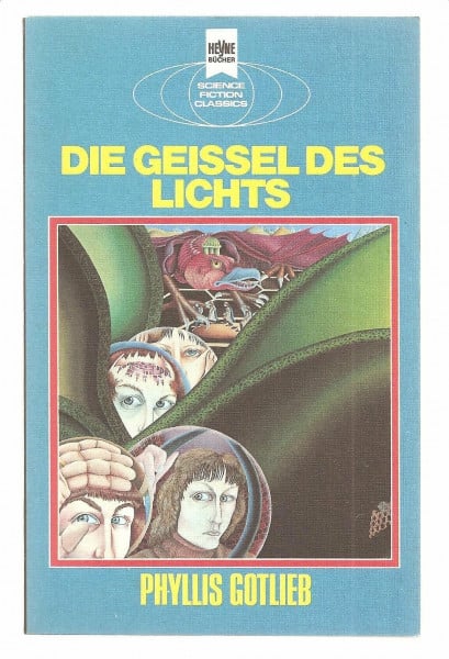 GOTLIEB, PHYLLIS Die Geissel des Lichts
