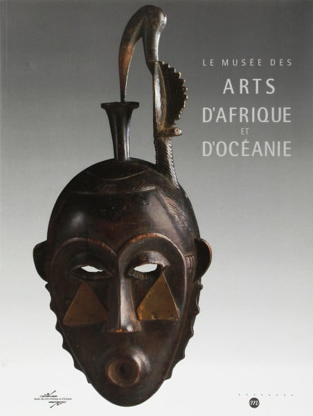 Musée national des arts d'Afrique et d'Océanie Le musee des arts d'afrique et d'oceanie