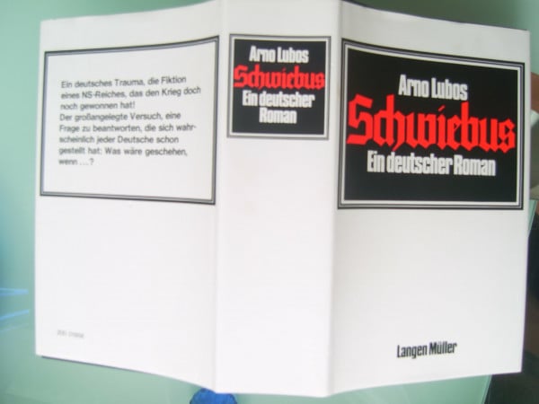 Lubos, Arno Schwiebus. Ein deutscher Roman