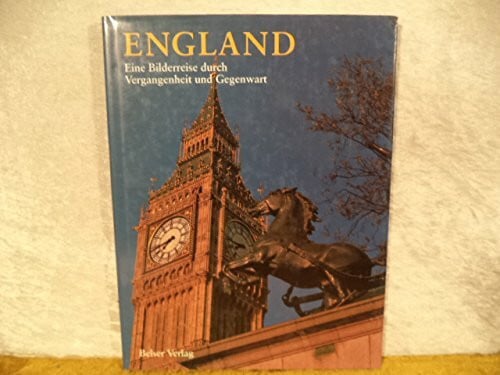 Harris, Bill England. Eine Bilderreise durch Vergangenheit und Gegenwart