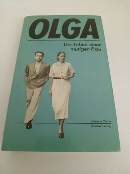 Fernando Morais Olga. Das Leben einer mutigen Frau