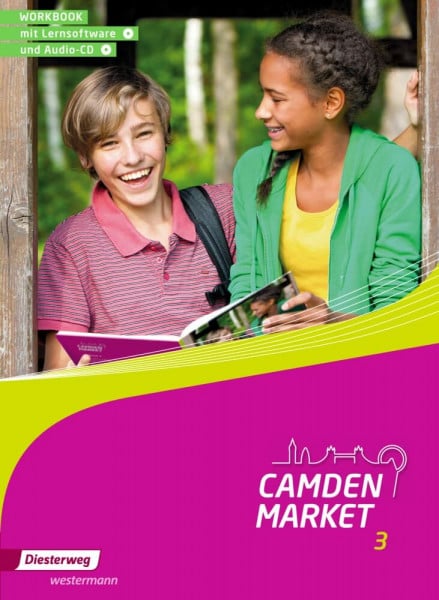 Camden Market / Camden Market - Ausgabe 2013: Ausgabe 2013 / Workbook 3 mit Lernsoftware und Audio-CD