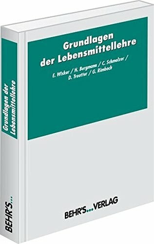 Rimbach, Gerald Grundlagen der Lebensmittellehre
