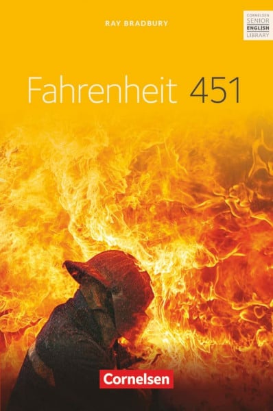 Bradbury, Ray Cornelsen Senior English Library - Literatur - Ab 11. Schuljahr / B2: Fahrenheit 451 - Textband mit Annotationen