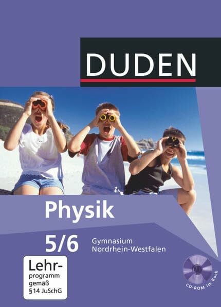 Heyroth, Steffen Duden Physik - Gymnasium Nordrhein-Westfalen - 5./6. Schuljahr: Schülerbuch mit CD-ROM