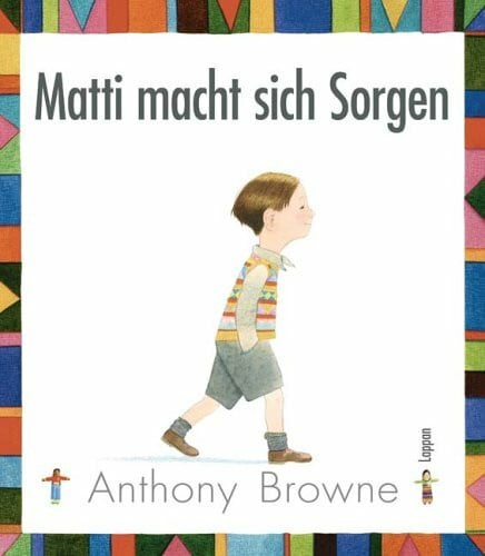 Browne, Anthony Matti macht sich Sorgen