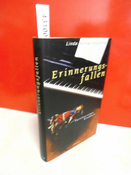 Cutting, Linda K. Erinnerungsfallen: Partitur einer Kindheit