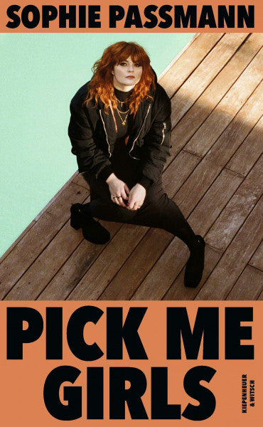 Passmann, Sophie Pick me Girls