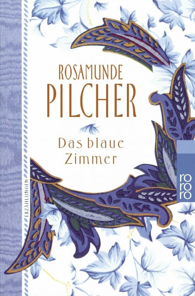 Pilcher, Rosamunde Das blaue Zimmer. Erzählungen