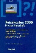 Goydke, Uwe Reisekosten 2000, Private Wirtschaft (Reisekosten Private Wirtschaft 2000)