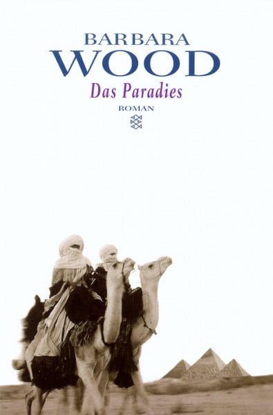 Wood, Barbara Das Paradies: Roman (Fischer Taschenbücher)