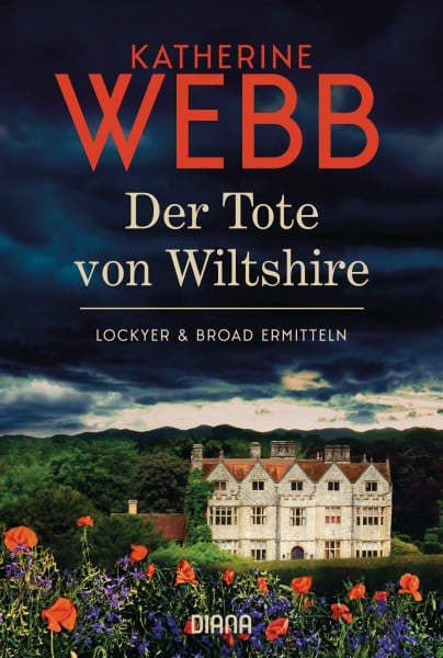 Schröder, Babette Der Tote von Wiltshire - Lockyer & Broad ermitteln: Der erste Kriminalroman von Weltbestsellerautorin Katherine Webb