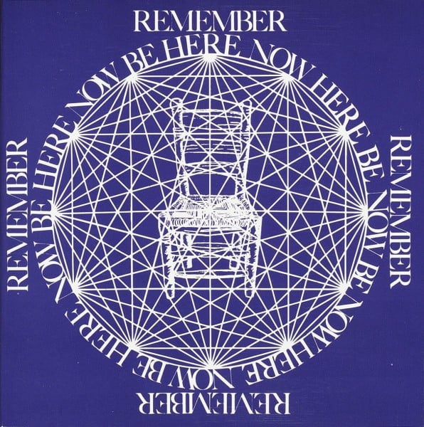Dass, Ram Be Here Now: Ram Dass