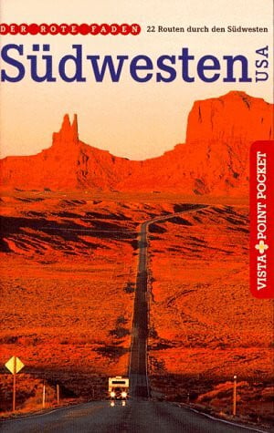 Teuschl, Karl Vista Point Pocket Guide, Südwesten USA