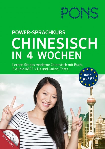 Tan Spada, Jie PONS Power-Sprachkurs Chinesisch in 4 Wochen: Lernen Sie Chinesisch mit Buch, 2 Audio+MP3-CDs und Online-Tests: Lernen Sie das moderne Chinesisch mit Buch, 2 Audio+MP3-CDs und Online-Tests