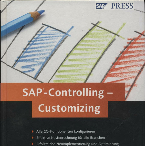 Munzel, Renata SAP-Controlling – Customizing (SAP PRESS)