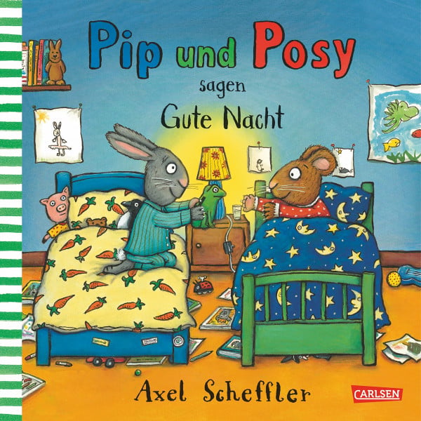 Scheffler, Axel Pip und Posy: Pip und Posy sagen Gute Nacht