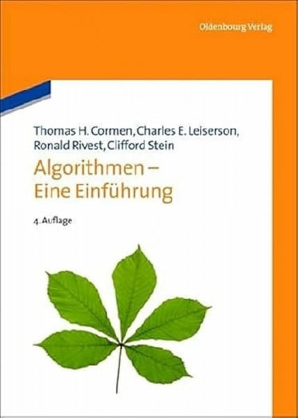 Cormen, Thomas H. Algorithmen - Eine Einführung