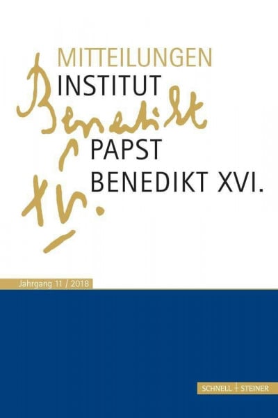 Rudolf Vorderholzer Mitteilungen Institut-Papst-Benedikt XVI.: Bd. 11