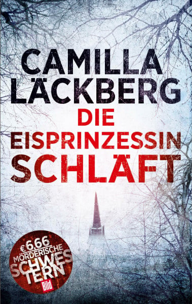Camilla Läckberg Die Eisprinzessin schläft (BILD Megathriller 2020)