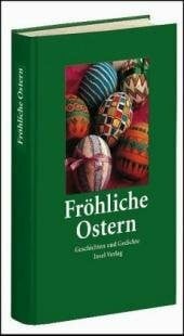 unknown Fröhliche Ostern. Ausw. v. Peter Wenzel