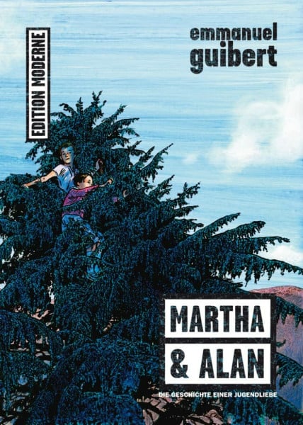 Guibert, Emmanuel Martha und Alan: Die Geschichte einer Jugendliebe