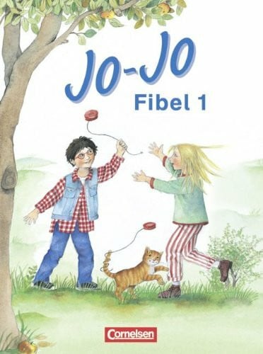 Braun, Robert Jo-Jo Fibel - Vergriffene Ausgabe: Jo-Jo Fibel, Leselehrgang und Lesetexte, neue Rechtschreibung, Bd.1, Ein Leselehrgang