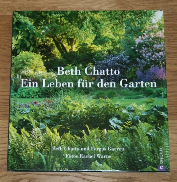 Chatto, Beth Beth Chatto - Ein Leben für den Garten