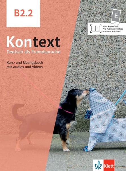 Mayr-Sieber, Tanja Kontext B2.2: Deutsch als Fremdsprache. Kurs- und Übungsbuch mit Audios und Videos