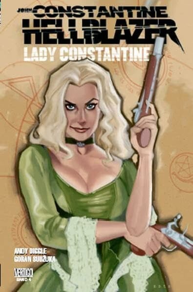 Andy Diggle John Constantine - Hellblazer, Bd. 4: Lady Constantine