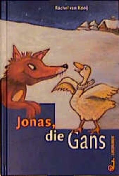 Kooij, Rachel van Jonas, die Gans