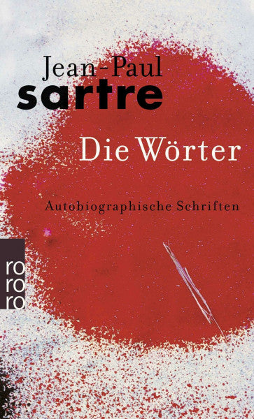 Mayer, Hans Die Wörter. Autobiographische Schriften.