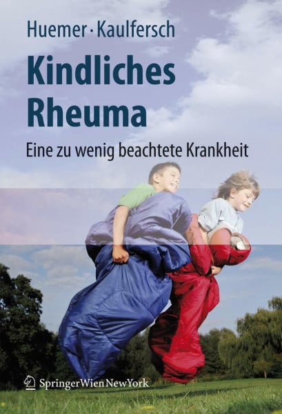 Huemer, Christian Kindliches Rheuma: Eine zu wenig beachtete Krankheit