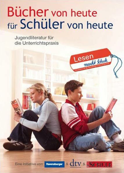 Reddig-Korn, Birgitta Bücher von heute für Schüler von heute: Jugendliteratur für die Unterrichtspraxis (dtv Fortsetzungsnummer 0, Band 8124)