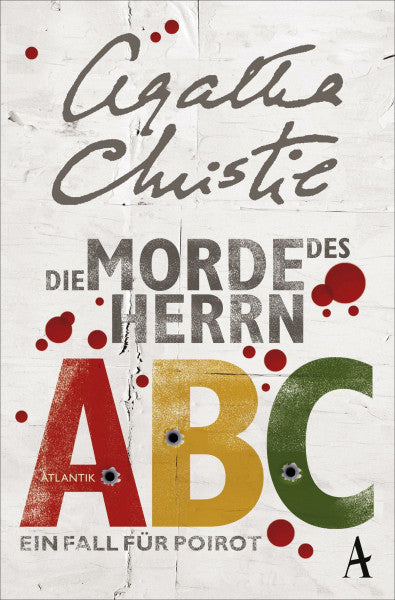 Christie, Agatha Die Morde des Herrn ABC: Ein Fall für Poirot