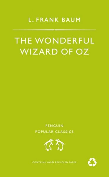 Baum, L. Frank The Wonderful Wizard of Oz