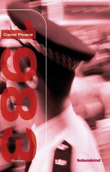 Peace, David 1983: Roman