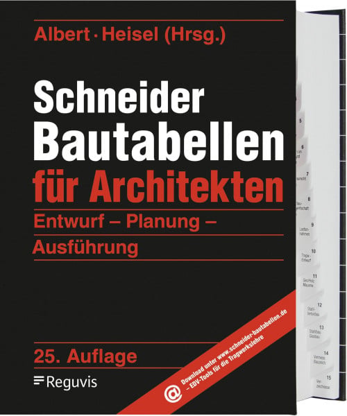 Albert, Andrej Schneider - Bautabellen für Architekten: Entwurf - Planung - Ausführung