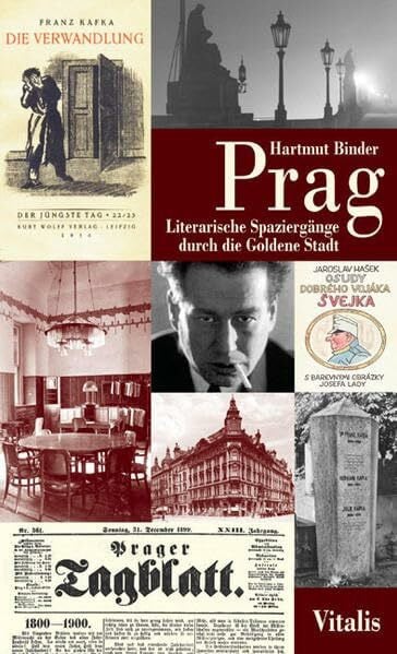 Binder, Hartmut Prag: Literarische Spaziergänge durch die Goldene Stadt