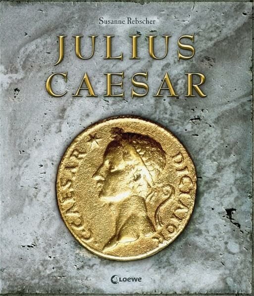 Rebscher, Susanne Julius Caesar