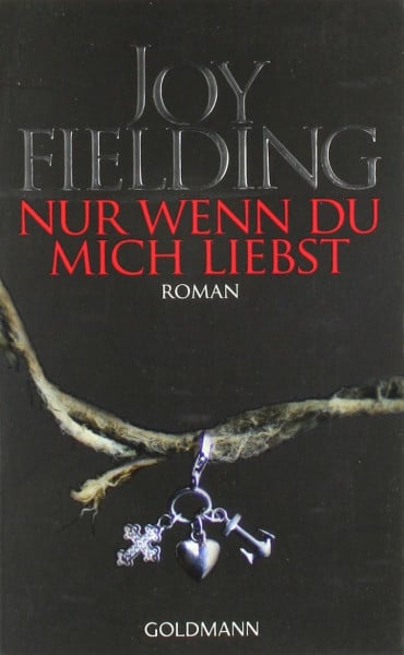 Fielding, Joy Nur wenn du mich liebst