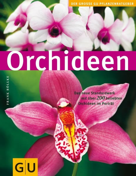 Röllke, Frank Orchideen (GU Pflanzenratgeber)
