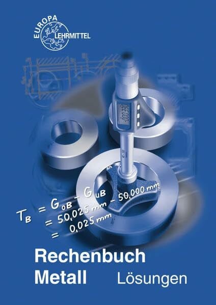 Dillinger, Josef Rechenbuch Metall / Lösungen zu 10307