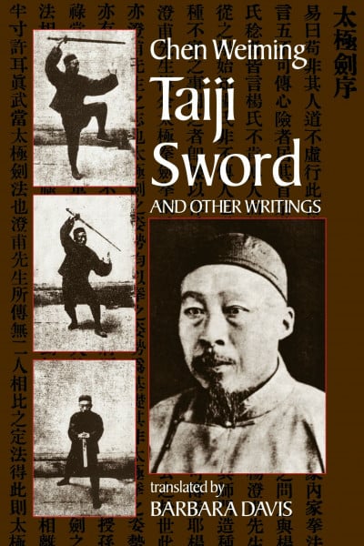 Wei-Ming, Chen Taiji Sword and Other Writings