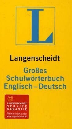 Messinger, Heinz Langenscheidt Grosse Schulwörterbücher: Englisch-Deutsch