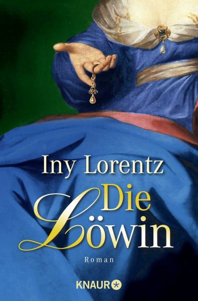 Lorentz, Iny Die Löwin: Historischer Roman über eine Waise und Kriegerin im Italien des 14. Jahrhunderts