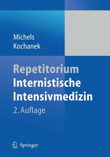 Kochanek, Matthias Repetitorium Internistische Intensivmedizin
