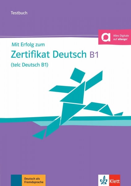 Eichheim, Hubert Mit Erfolg zum Zertifikat Deutsch (telc Deutsch B1): Testbuch mit Audios